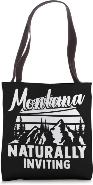 Montana Naturally Inviting Tote Bag
